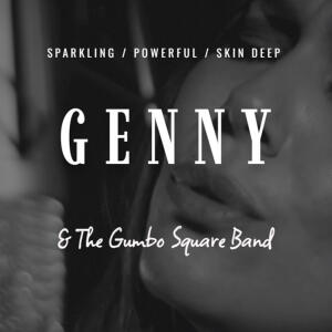 Genny &amp; The Gumbo Square Band....(Genny...Vocals-French/Mexican-Mexico; Gumbo Square Band -International)